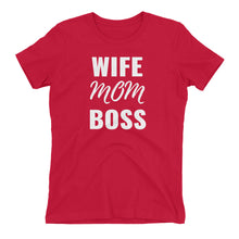 Load image into Gallery viewer, Wife Mom Boss Tee