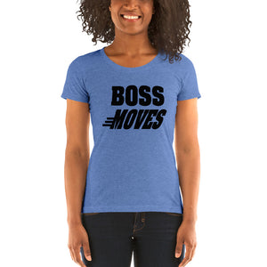 Boss Moves Ladies' T-Shirt