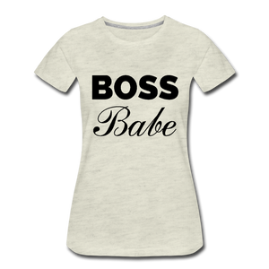 Boss Babe Ladies’ T-Shirt - heather oatmeal