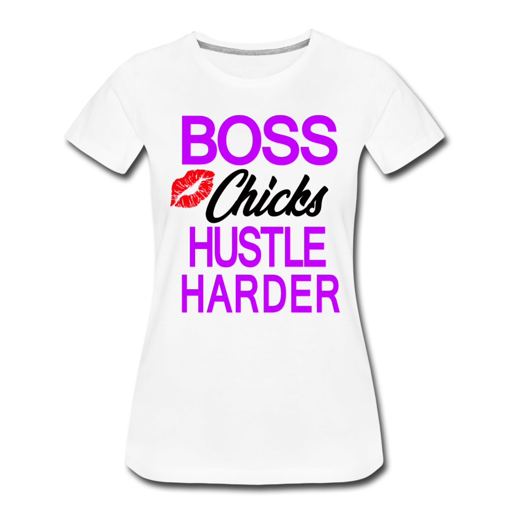 Boss Chicks Hustle Ladies' T-shirt - white