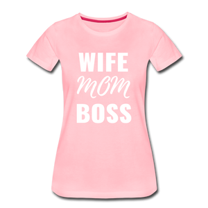 Wife Mom Boss Tee - pink