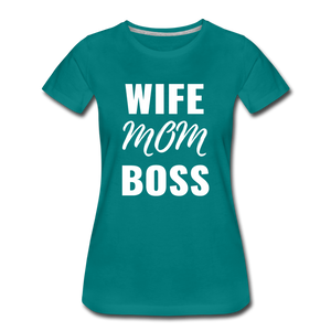 Wife Mom Boss Tee - teal