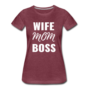 Wife Mom Boss Tee - heather burgundy