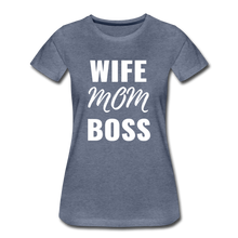 Load image into Gallery viewer, Wife Mom Boss Tee - heather blue