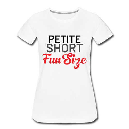 Petite Short Fun Size Ladies' T-shirt - white