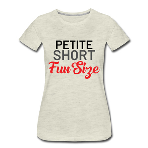 Petite Short Fun Size Ladies' T-shirt - heather oatmeal